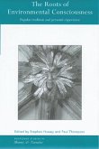 The Roots of Environmental Consciousness (eBook, ePUB) The Roots of Environmental Consciousness (eBook, ePUB)