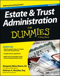 Estate and Trust Administration For Dummies (eBook, PDF) - Atkins Munro, Margaret; Murphy, Kathryn A.