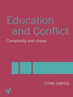 Education and Conflict (eBook, PDF) - Davies, Lynn