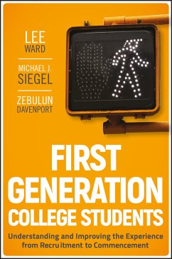 First-Generation College Students (eBook, ePUB) - Ward, Lee; Siegel, Michael J.; Davenport, Zebulun