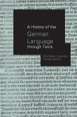 A History of the German Language Through Texts (eBook, ePUB)