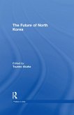 The Future of North Korea (eBook, PDF)