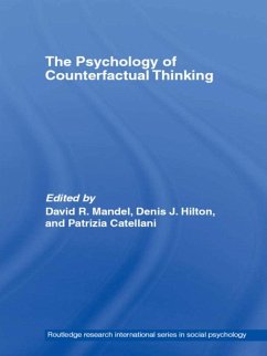 The Psychology of Counterfactual Thinking (eBook, ePUB)