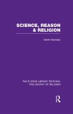 Science, Reason and Religion (eBook, ePUB)