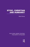 Stoic, Christian and Humanist (eBook, ePUB)