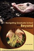 Navigating Graduate School and Beyond (eBook, ePUB)