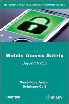 Mobile Access Safety (eBook, ePUB) - Assing, Dominique; Calé, Stéphane