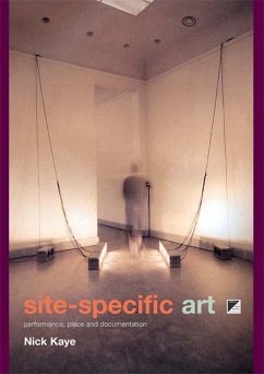 Site-Specific Art (eBook, ePUB) - Kaye, Nick