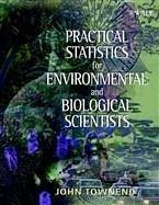 Practical Statistics for Environmental and Biological Scientists (eBook, ePUB) - Townend, John