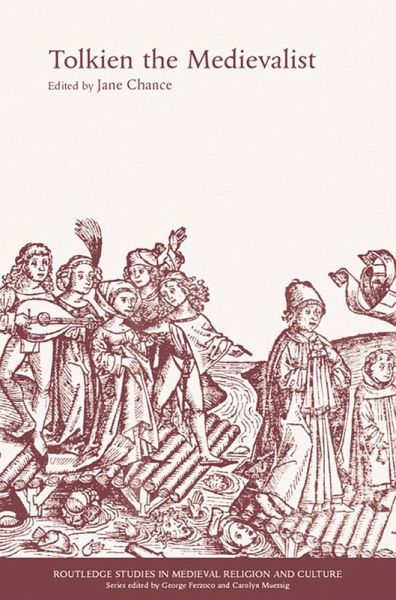 Tolkien the Medievalist (eBook, PDF)