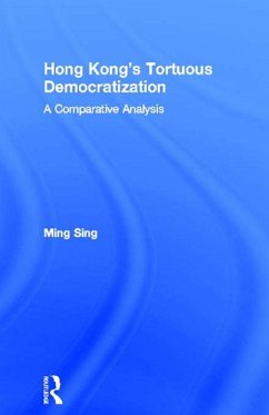 Hong Kong's Tortuous Democratization (eBook, ePUB) - Sing, Ming