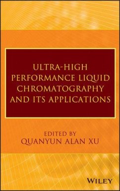 Ultra-High Performance Liquid Chromatography and Its Applications (eBook, PDF) - Xu, Q. Alan