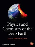 Physics and Chemistry of the Deep Earth (eBook, ePUB)