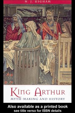 King Arthur (eBook, PDF) - Higham, N. J.