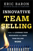 Innovative Team Selling (eBook, ePUB)