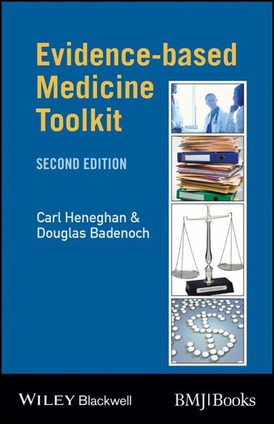 Evidence-Based Medicine Toolkit (eBook, ePUB) Evidence-Based Medicine Toolkit (eBook, ePUB)