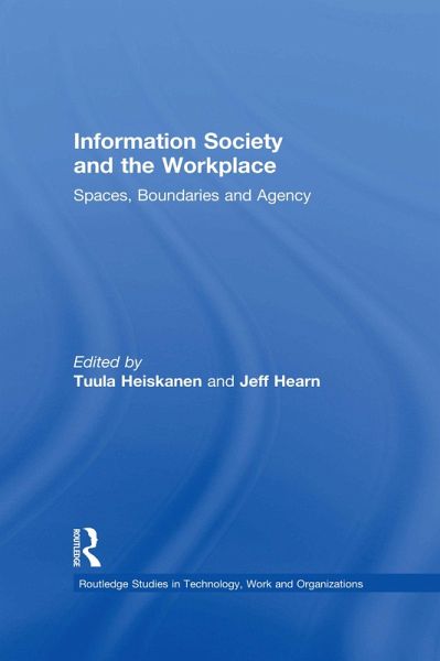 Information Society and the Workplace (eBook, PDF) Information Society and the Workplace (eBook, PDF)