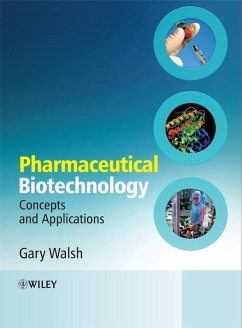 Pharmaceutical Biotechnology (eBook, ePUB) - Walsh, Gary