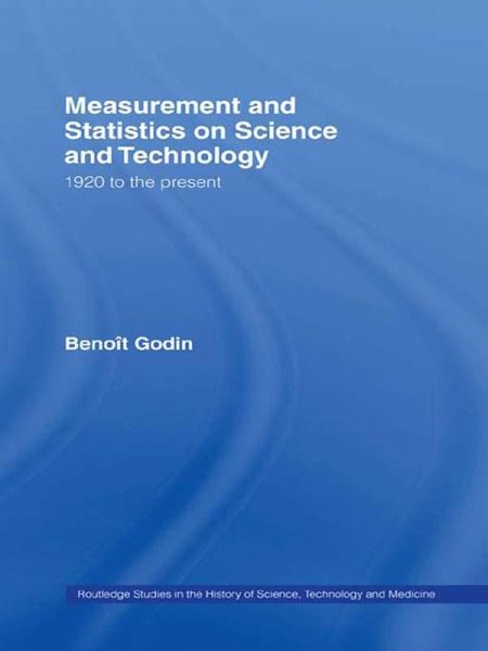 Measurement and Statistics on Science and Technology (eBook, PDF) Measurement and Statistics on Science and Technology (eBook, PDF)