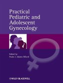 Practical Pediatric and Adolescent Gynecology (eBook, ePUB)