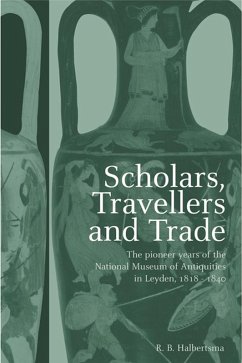 Scholars, Travellers and Trade (eBook, ePUB) - Halbertsma, R. B.