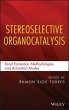 Stereoselective Organocatalysis (eBook,... - Bild 1