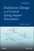 Distillation Design and Control Using Aspen Simulation (eBook, ePUB)