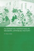 Alternative Narratives in Modern Japanese History (eBook, PDF)