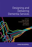 Designing and Delivering Dementia Services (eBook, ePUB)
