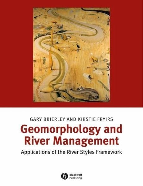 Geomorphology and River Management (eBook, ePUB) Geomorphology and River Management (eBook, ePUB)