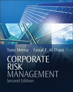 Corporate Risk Management (eBook, ePUB) - Merna, Tony; Al-Thani, Faisal F.