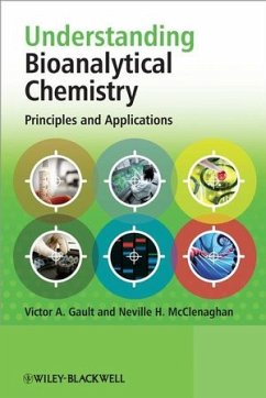 Understanding Bioanalytical Chemistry (eBook, ePUB) - Gault, Victor; Mcclenaghan, Neville