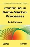 Continuous Semi-Markov Processes (eBook, ePUB)
