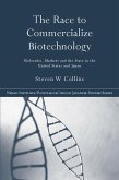 The Race to Commercialize Biotechnology (eBook, ePUB)