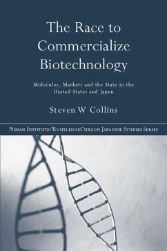 The Race to Commercialize Biotechnology (eBook, ePUB) - Collins, Steven