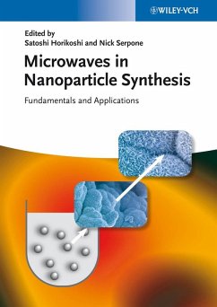 Cover Microwaves in Nanoparticle Synthesis (eBook, PDF)