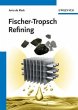 Fischer-Tropsch Refining (eBook, ePUB) - Bild 1