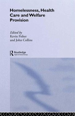Cover Homelessness, Health Care and Welfare Provision (eBook, ePUB)
