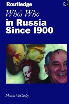 Who's Who in Russia since 1900 (eBook, PDF) - Mccauley, Martin; Mccauley, Martin