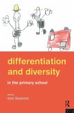 Differentiation and Diversity in the Primary School (eBook, ePUB)