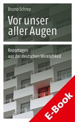 Vor unser aller Augen (eBook, PDF) - Schrep, Bruno
