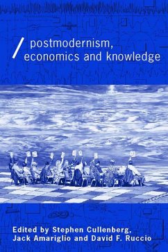 Post-Modernism, Economics and Knowledge (eBook, PDF)