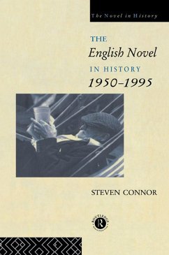 Cover The English Novel in History, 1950 to the Present (eBook, ePUB)