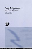 Race, Resistance and the Ainu of Japan (eBook, ePUB)
