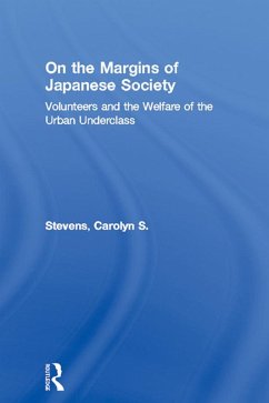 On the Margins of Japanese Society (eBook, ePUB) - Stevens, Carolyn S.