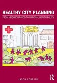 Healthy City Planning (eBook, ePUB)