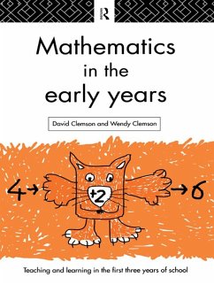 Mathematics in the Early Years (eBook, PDF) - Clemson, David; Clemson, Wendy