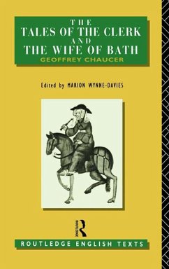 The Tales of The Clerk and The Wife of Bath (eBook, PDF) - Chaucer, Geoffrey