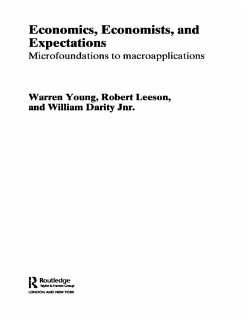 Economics, Economists and Expectations (eBook, ePUB) - Darity, William; Leeson, Robert; Young, Warren