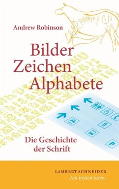 Bilder, Zeichen, Alphabete (eBook, ePUB) - Robinson, Andrew